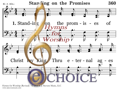 Hymn: Standing on the promises of Christ my King