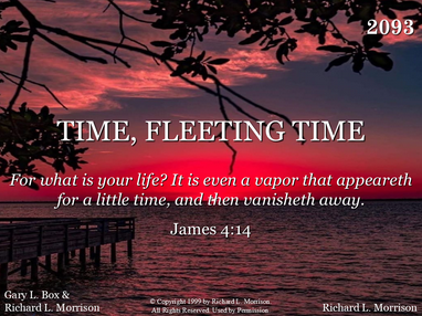 TIME, FLEETING TIME