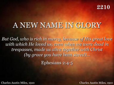 A NEW NAME IN GLORY