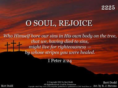 O SOUL, REJOICE