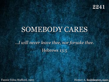 SOMEBODY CARES