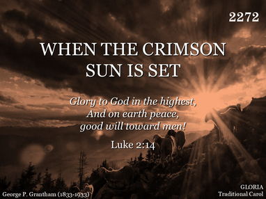 WHEN THE CRIMSON SUN IS SET