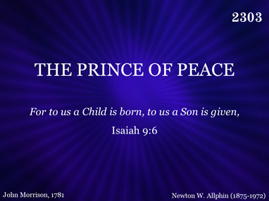 THE PRINCE OF PEACE