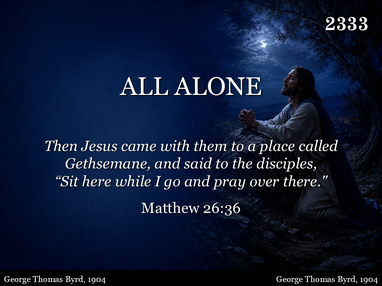 ALL ALONE