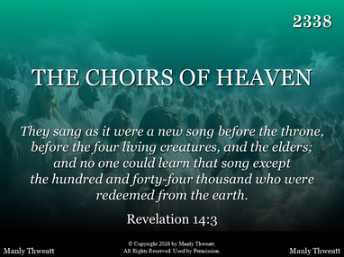 THE CHOIRS OF HEAVEN